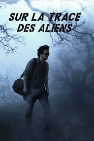 Sur la trace des Aliens