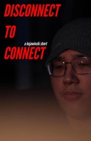 Disconnect To Connect Disconnect To Connect