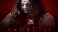 Islamic Exorcist en streaming