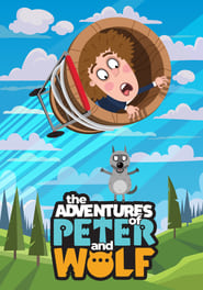 The Adventures of Peter and Wolf постер