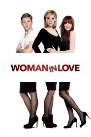 Full Cast of Woman in Love