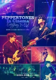 Poster PEPPERTONES In Cinema : Everything Is OK 
