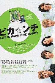 Poster Pika*nchi Life Is Hard Dakedo Happy 2002