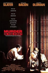 Murder in the First 1995