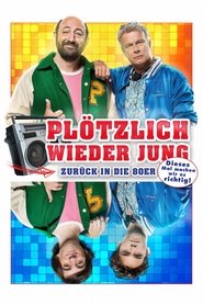 Plötzlich wieder jung - Zurück in die 80er (2015)