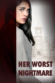 Her Worst Nightmare Película Completa HD 1080p [MEGA] [LATINO] 2018