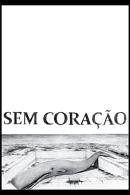 Sem Coração (2014)