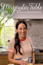 Magnolia Table: Receitas com Joanna Gaines — Temporada 3