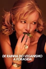 Image De Rainha do Veganismo a Foragida