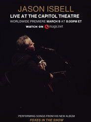 Jason Isbell: Live at the Capitol Theatre (2025)