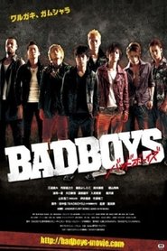 BADBOYS 2011