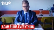 Adam Ruins Death