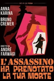 L'assassino ha prenotato la tua morte