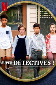 Super d&eacute;tectives ! (2019)