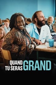 Film streaming | Voir Quand tu seras grand en streaming | HD-serie