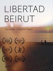 Poster Libertad Beirut 2018