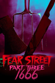 Fear Street Part Three: 1666 (2021)
