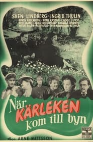 Poster När kärleken kom till byn