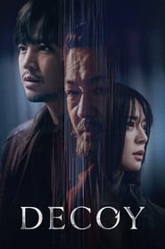 Decoy | K-Drama