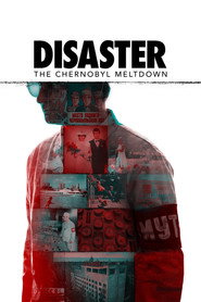Disaster: The Chernobyl Meltdown постер