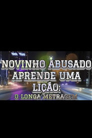 Novinho Abusado Aprende Uma Lição - Parte 1