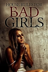 Poster House Rules For Bad Girls