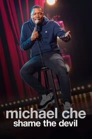 Nonton Film Michael Che: Shame the Devil (2021) Subtitle Indonesia