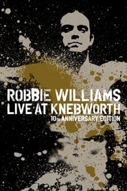 Robbie Williams Live at Knebworth постер