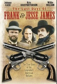 The Last Days of Frank and Jesse James постер