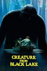 Creature from Black Lake постер