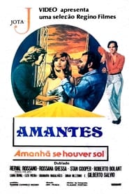 Amantes, Amanhã Se Houver Sol 1975