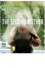 Image The Second Mother – A doua mamă (2015)