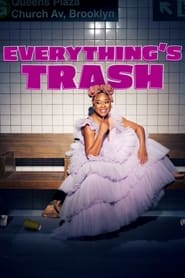 Voir Everything's Trash en streaming VF sur StreamizSeries.com | Serie streaming