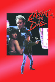 Living to Die постер