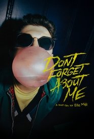 Don't Forget About Me (2025)