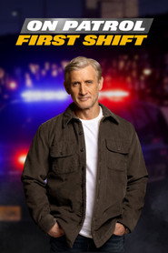 On Patrol: First Shift (2022)