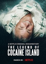 The Legend of Cocaine Island (2019)