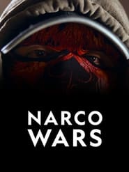 Narco Wars постер