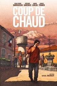 Film Coup de chaud streaming