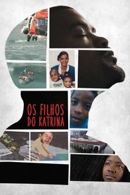 Pôster de Os Filhos do Katrina