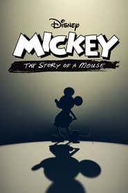 Mickey: The Story of a Mouse постер