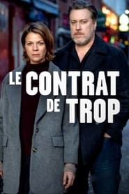 Le contrat de trop