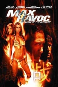 Max Havoc: Curse Of The Dragon (2004)