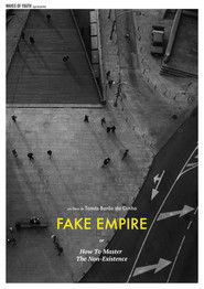 Poster Fake Empire or How to Master The Non-Existence 2017