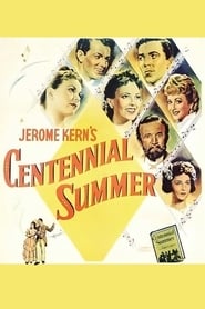 Centennial Summer постер