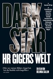 Dark Star: HR Giger’s World (2014)
