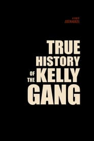 Правдива історія банди Келлі постер