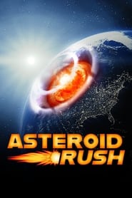 مترجم أونلاين وتحميل كامل Asteroid Rush مشاهدة مسلسل