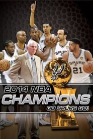 Poster 2014 NBA Champions: Go Spurs Go