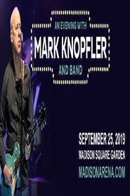Mark Knopfler - Live at Madison Square Garden